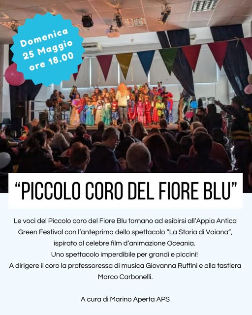 Il Piccolo Coro del Fiore Blu di Marino Aperta APS presenta all’Appia Antica Green Festival ‘La storia di Vaiana’